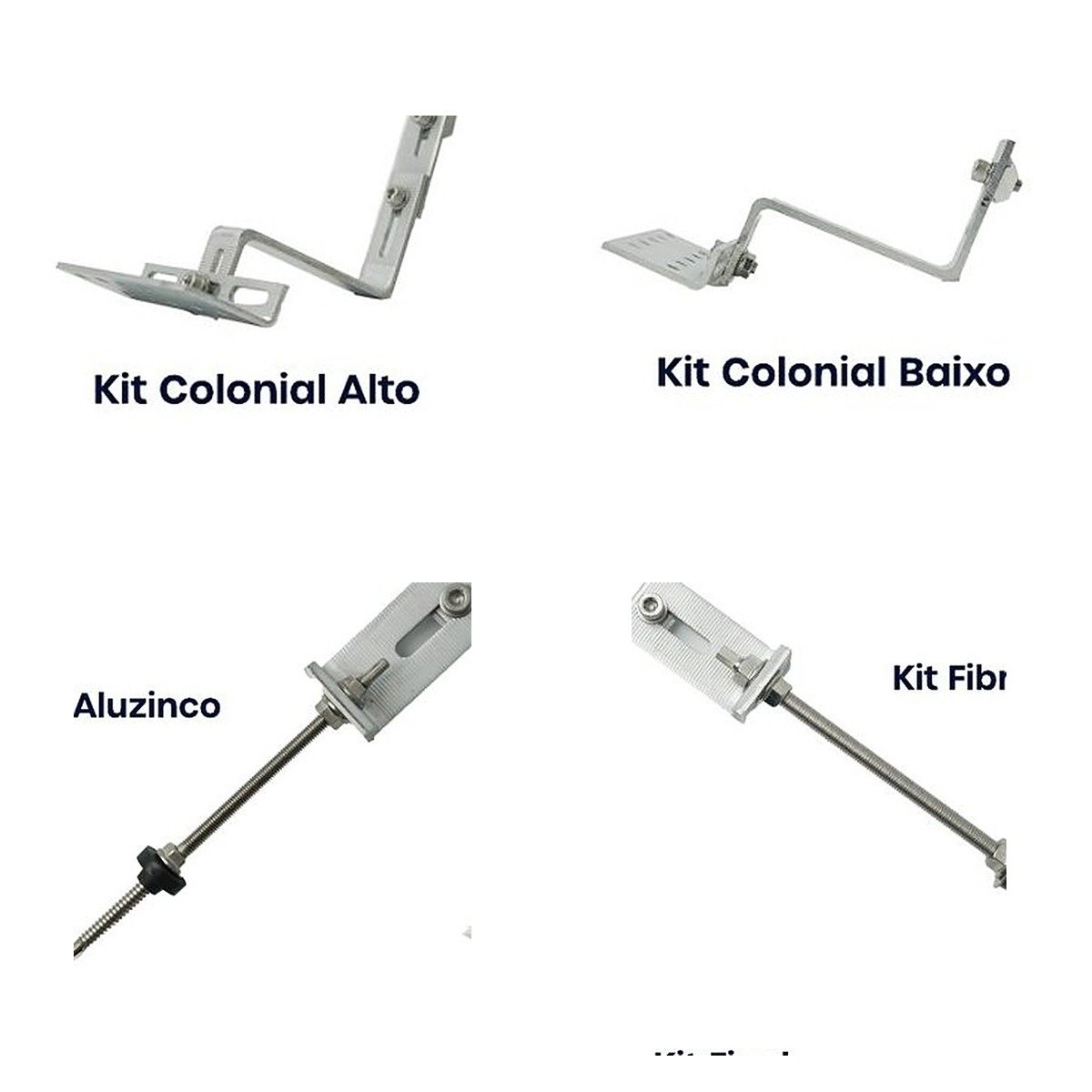 Kits prontos Solarfix: Kit Colonial Alto, Kit Colonial Baixo, Kit Aluzinco e Kit Fibrometal